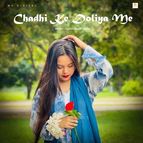 Chadhi Ke Doliya Me