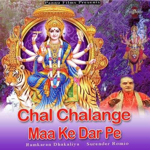 Chal Chalange Maa Ke Dar Pe