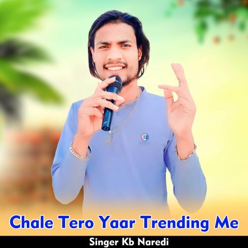 Chale Tero Yaar Trending Me