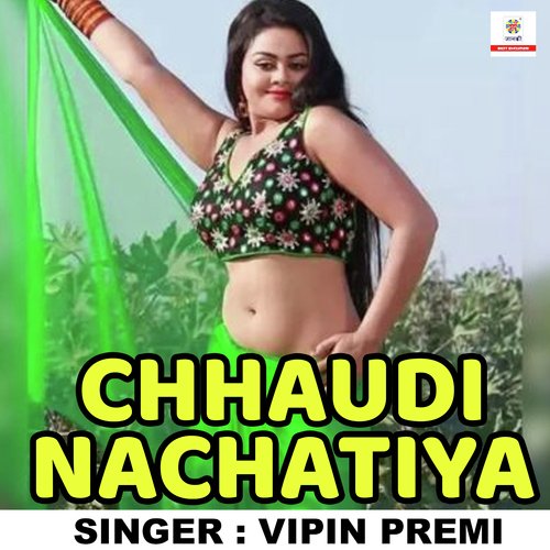 Chhaudi Nachatiya
