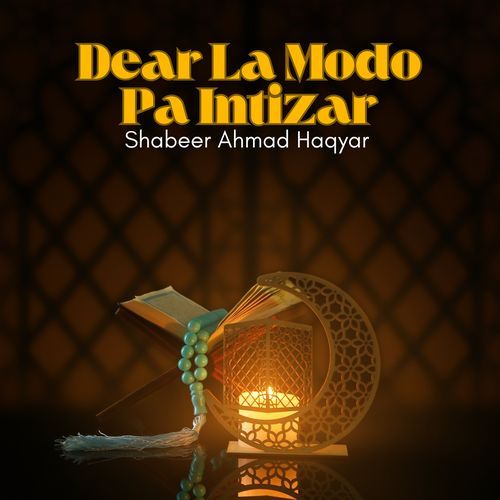 Dear La Modo Pa Intizar