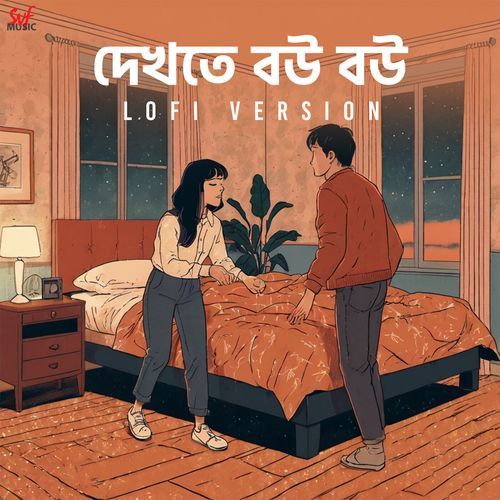 Dekhte Bou Bou - LoFi