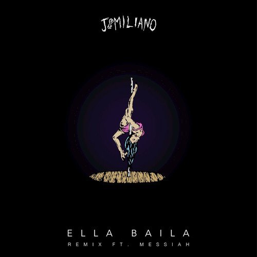 Ella Baila (Remix)
