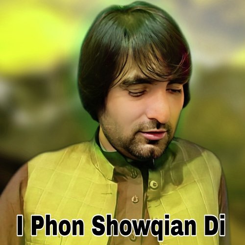 I Phon Showqian Di
