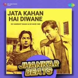 Jata Kahan Hai Diwane - Jhankar Beats-GhBYdi55QmU