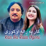 Kar Ba Rala Ogori