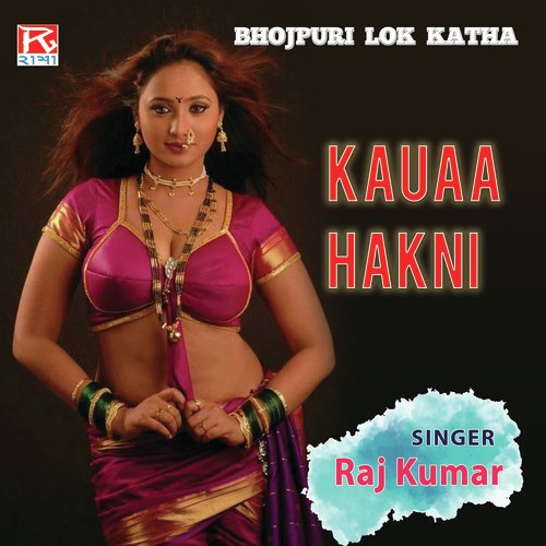 Kauaa Hakni, Pt.1