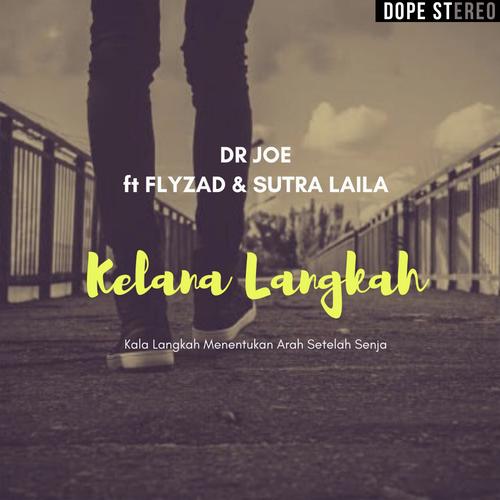 Kelana Langkah (feat. Flyzad & Sutra Laila) cover art