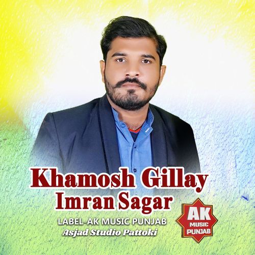 Khamosh Gillay