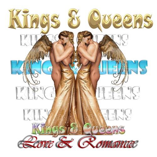 Kings & Queens of Love & Romance