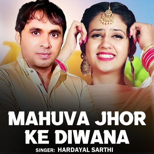 Mahuva Jhor Ke Diwana