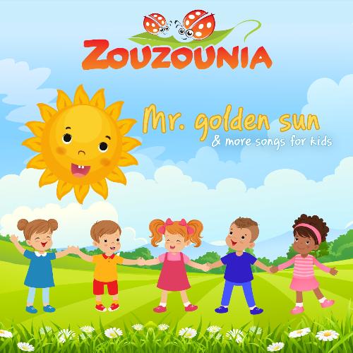 Mr. Golden Sun & More Songs for Kids