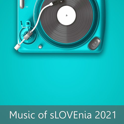 Music Of Slovenia 2021