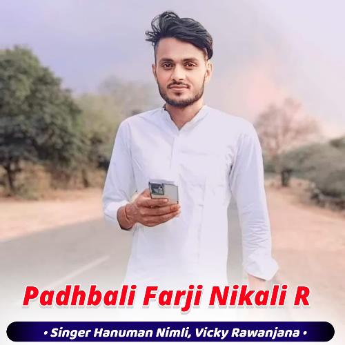 Padhbali Farji Nikali R