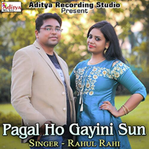 Pagal Ho Gayini Sun