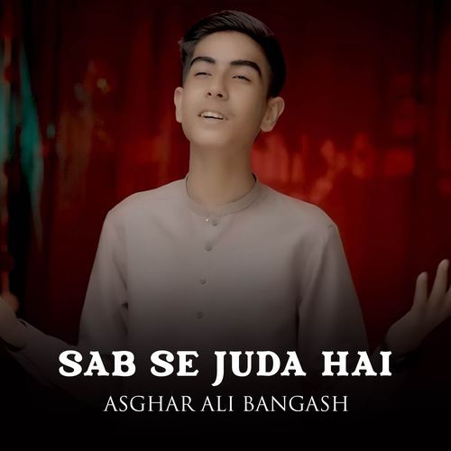 Sab Se Juda Hai