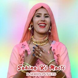 Sahina Ki Masti-NC0TfARzQ1g