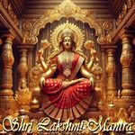 Shri Lakshmi Mantra