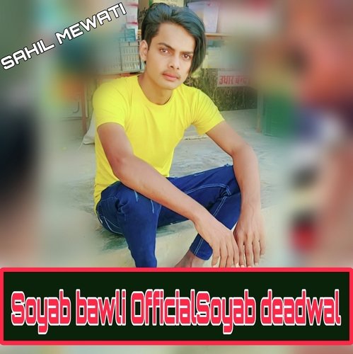 Soyab Bawli Official  Soyab Deadwal