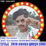 Tata Kunkh Brosh Krgi (Meenawati)