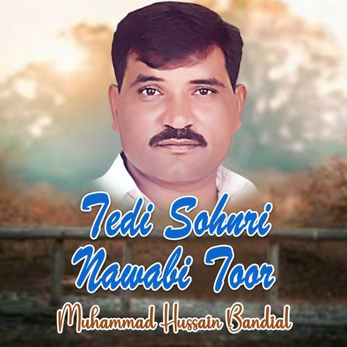 Tedi Sohnri Nawabi Toor