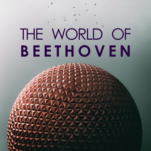 Beethoven Adelaide Op 46 Song Download From The World Of Beethoven Jiosaavn