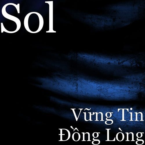 Vững Tin Đồng Lòng