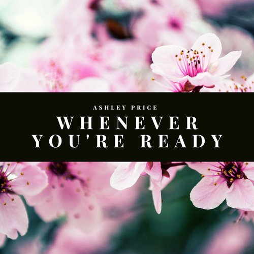 Whenever You&#039;re Ready_poster_image