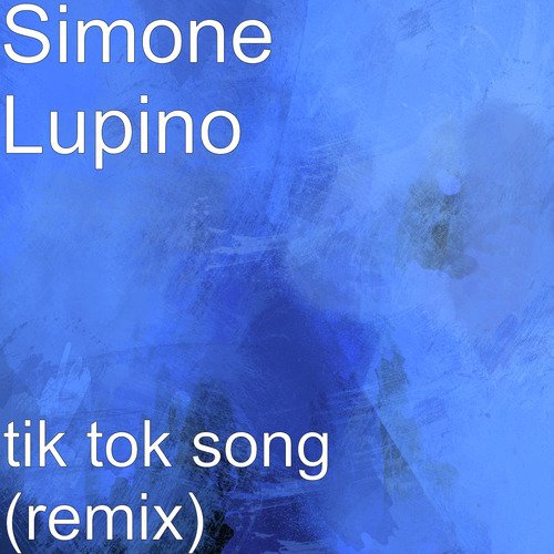 tik tok song (remix)_poster_image