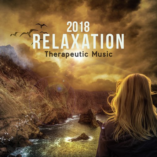 2018 Relaxation Therapeutic Music