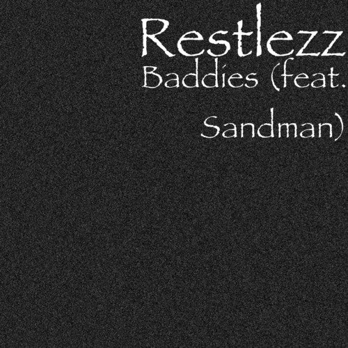 Baddies (feat. Sandman)