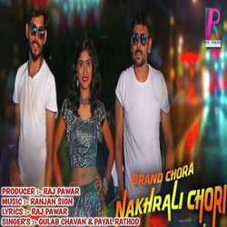 Brand Chora Nakhrali Chori-JAckeQZSBnI