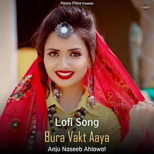 Bura Vakt Aaya (Lofi Remix)