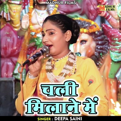 Chali milane mein (Hindi)
