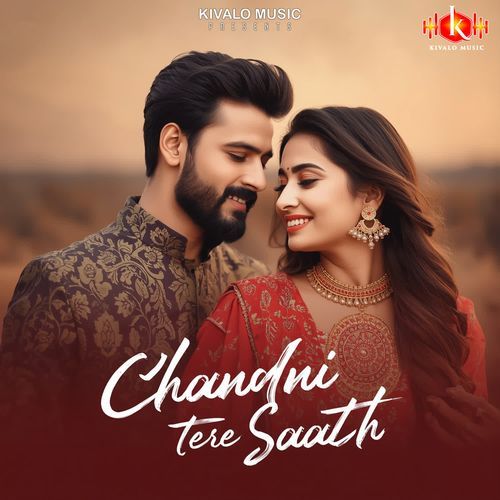 Chandni Tere Saath