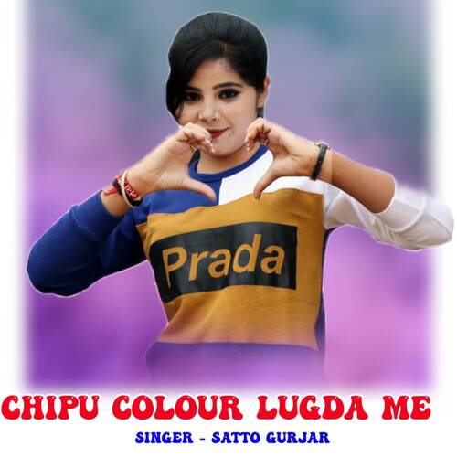 Chipu Colour Lugda Me