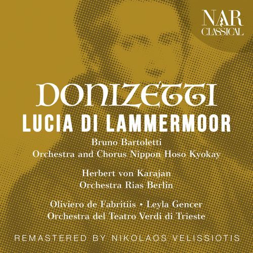 DONIZETTI: LUCIA DI LAMMERMOOR