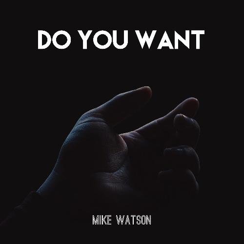 Do You Want