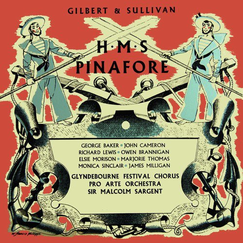 H.M.S. Pinafore, Act I: (Pt. 1)