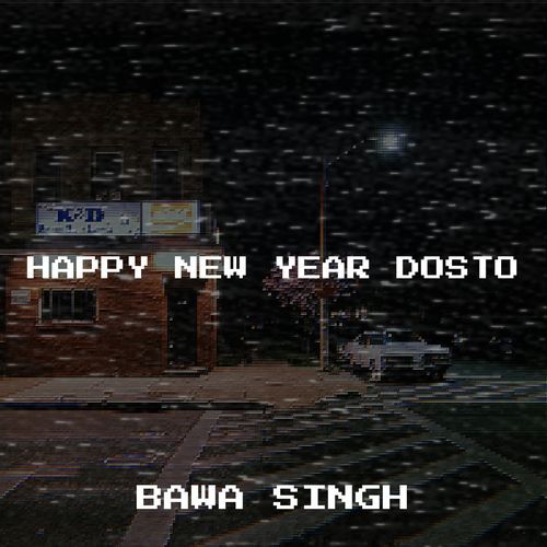 Happy New Year Dosto