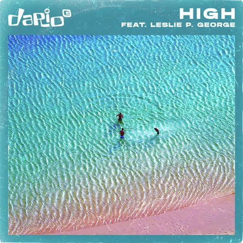 High (feat. Leslie P George)