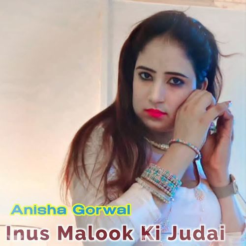 Inus Malook Ki Judai