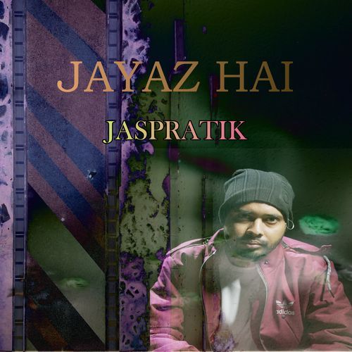 Jayaz Hai