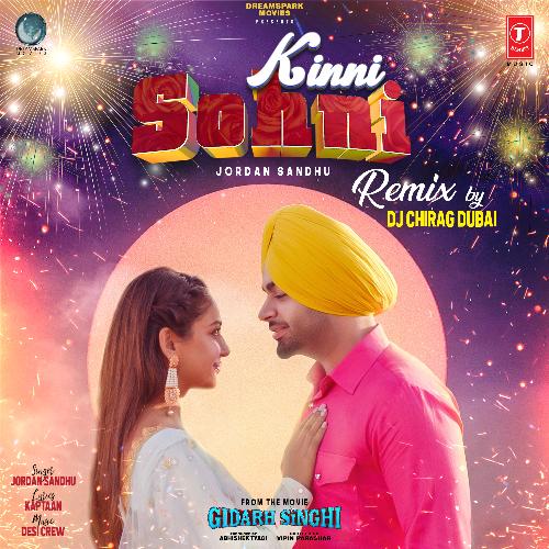 Kinni Sohni Remix(Remix By Dj Chirag Dubai)