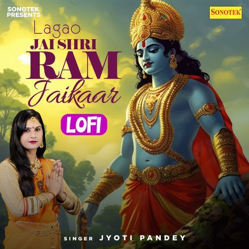 Lagao Jai Shri Ram Jaikaar Lofi