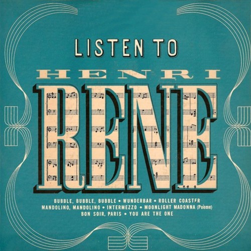 Listen to Henri Renè