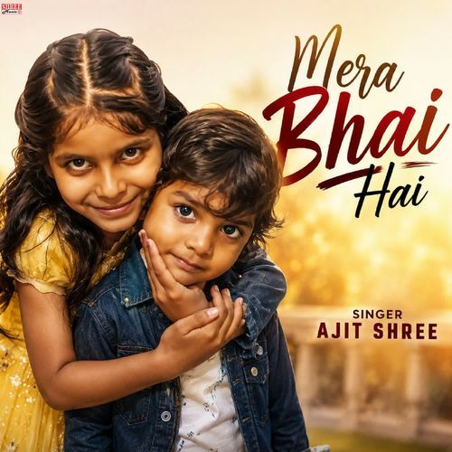 Mera Bhai Hai