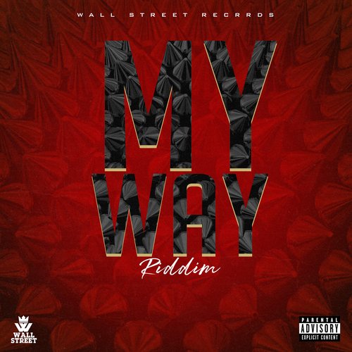 My Way Riddim