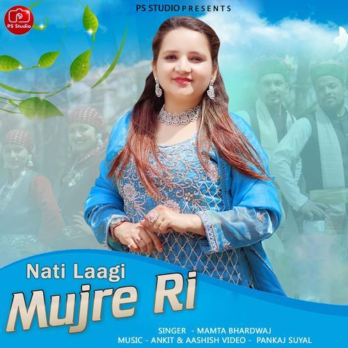 Nati Laagi Mujre Ri
