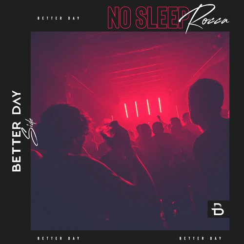 No Sleep